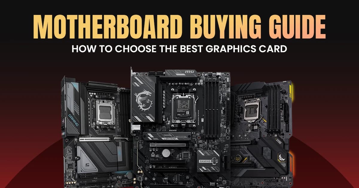 How to Choose the Right Motherboard for Your PC Build