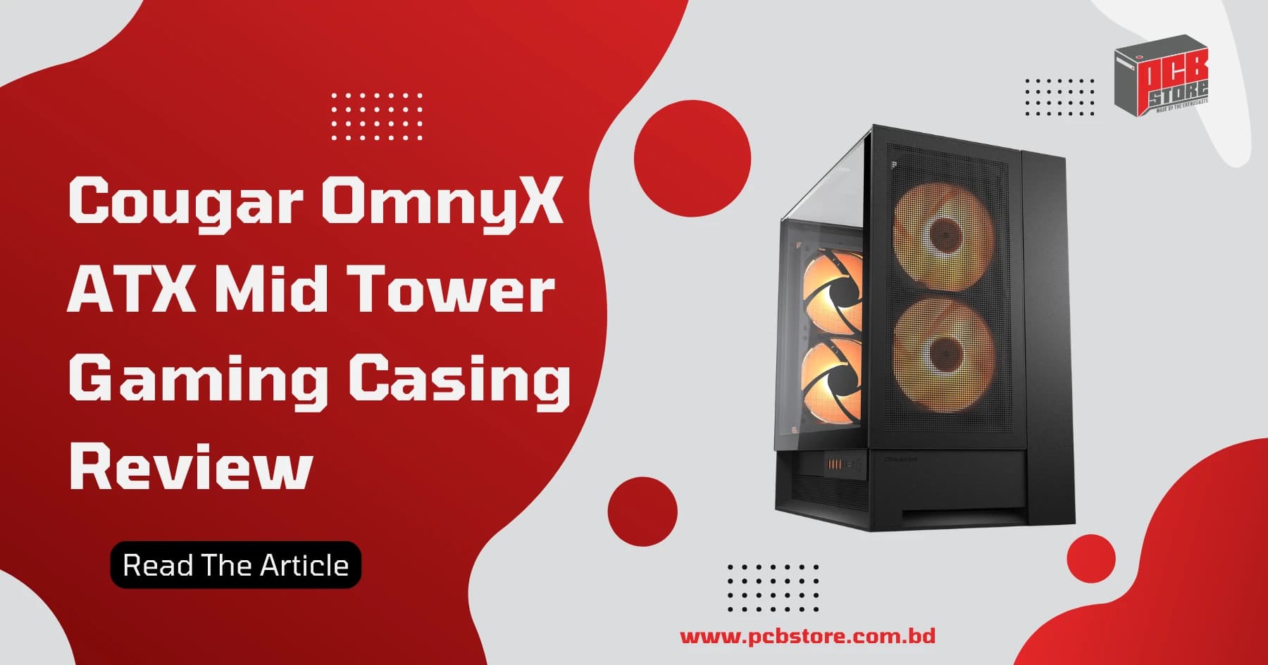 Cougar OmnyX ATX Mid Tower Gaming Casing Review